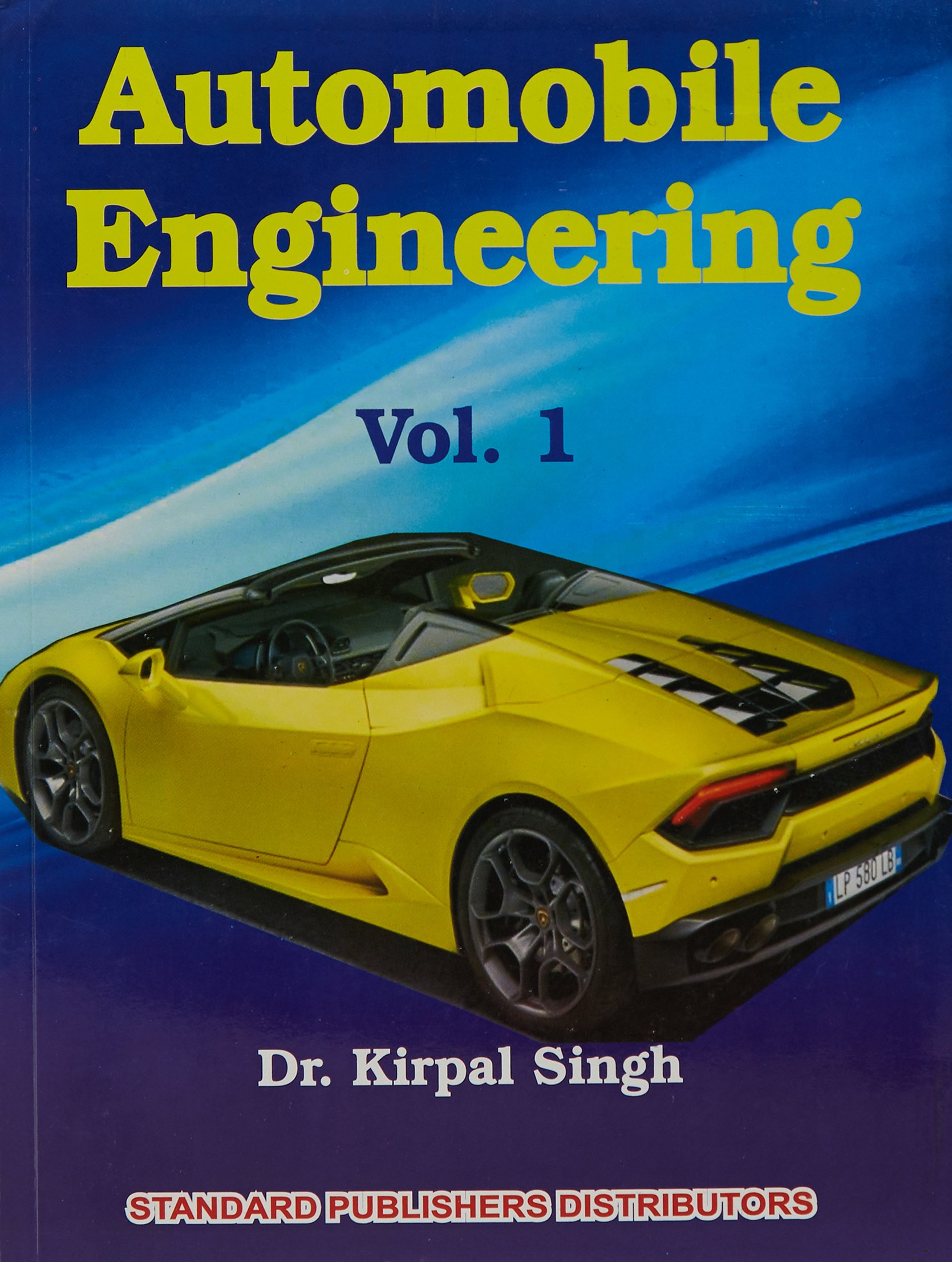 automobile engineering vol 1 pb  singh 8180142426, 9788180142420