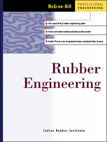 rubber engineering 1st edition indian rubber institute 0071358757, 9780071358750