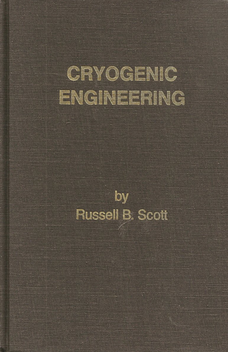 cryogenic engineering  russell b. scott 0931913101, 9780931913105