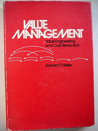 value management value engineering and cost reduction 1st edition edward d. heller 020102831x, 9780201028317