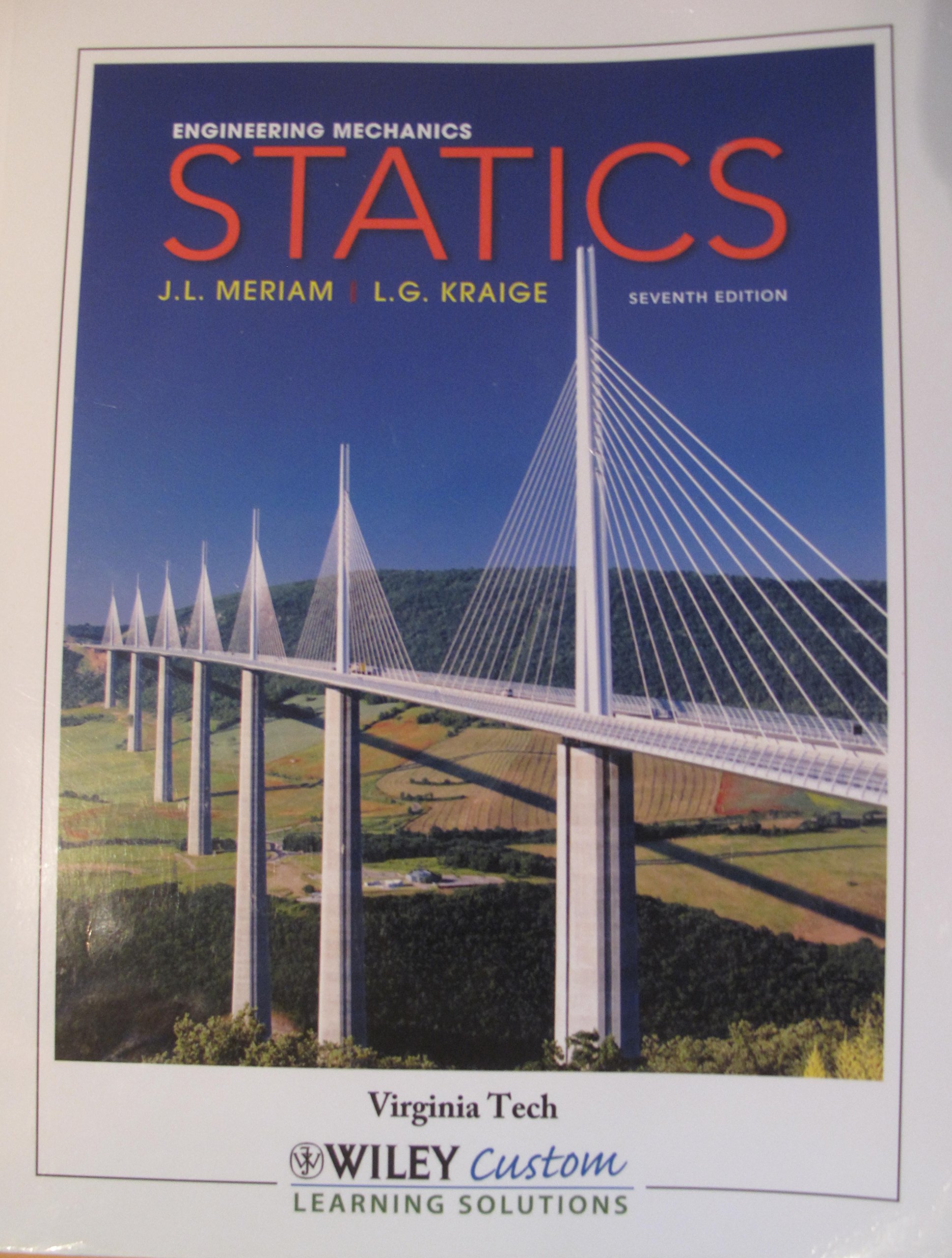 engineering mechanics volume 1 statics virginia t 7th edition j.l. meriam l.g. kraige 1118423682,