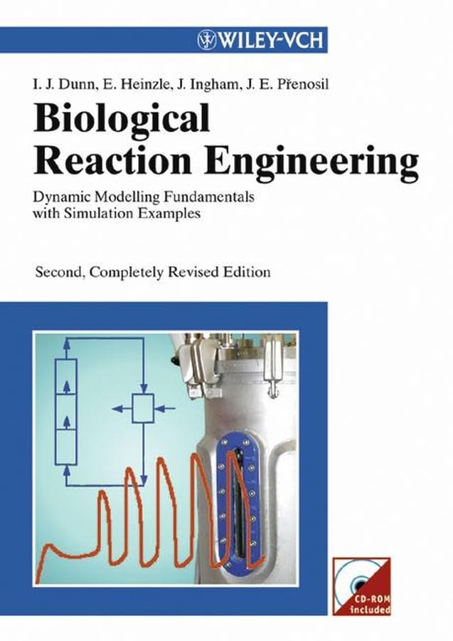 biological reaction engineering dynamic modelling fundamentals with simulation examples 2nd, completely