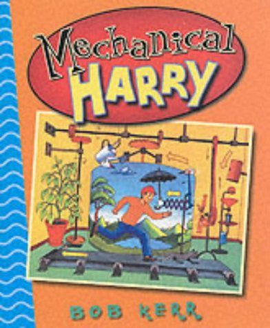 mechanical harry  kerr bob 1903207460, 9781903207468