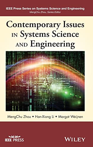 contemporary issues in systems science and engineering 1st edition zhou, mengchu, li, han xiong, weijnen,