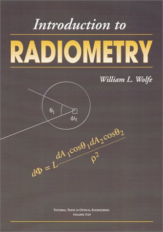 introduction to radiometry 1st edition william l. wolfe 0819427586, 9780819427588