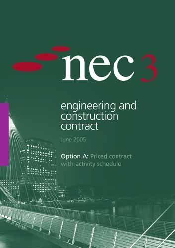 nec3 engineering and construction contract option a priced contract with activity schedule 1st edition nec