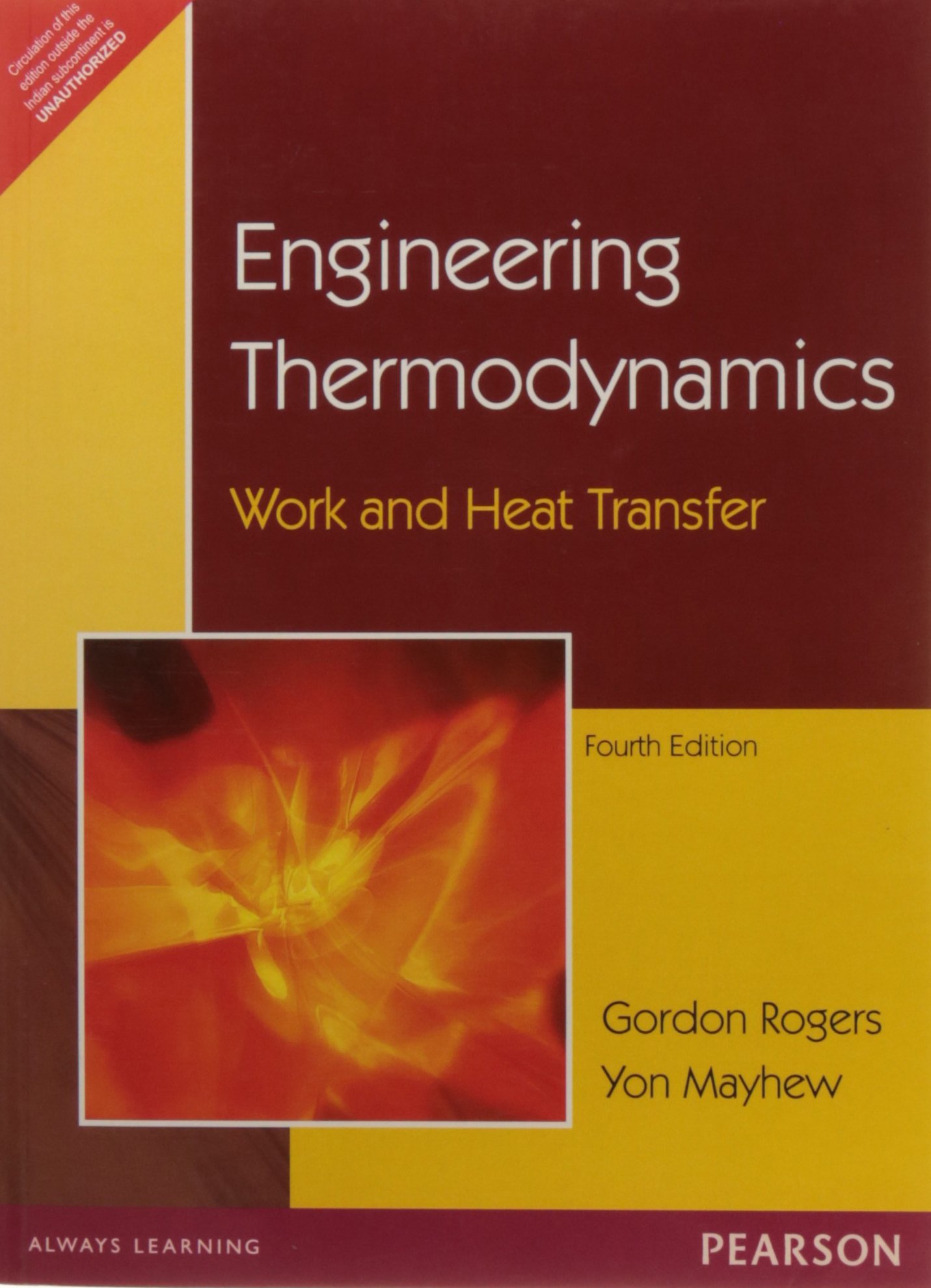 engineering thermodynamics work and heat transfer 4th edition gordon f.c. rogers 8131702065, 9788131702062