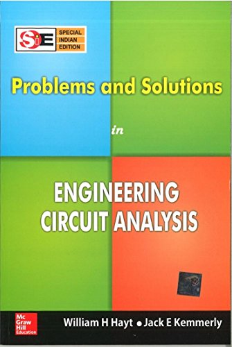 problems and solutions in engineering circuit analysis 1st edition hayt, w.h. 0071333037, 9780071333030