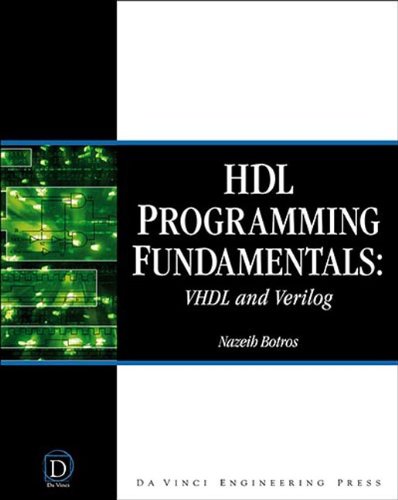 hdl programming fundamentals vhdl and verilog 1st edition botros, nazeih m 1584508558, 9781584508557