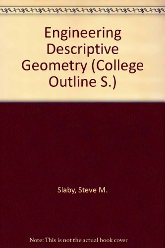 engineering descriptive geometry spine worn edition slaby 0064601013, 9780064601016