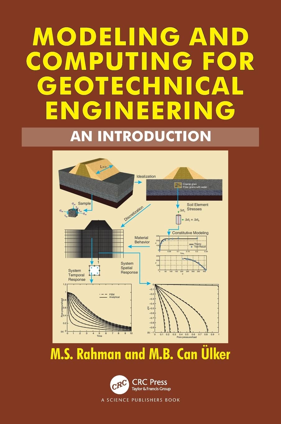 modeling and computing for geotechnical engineering an introduction 1st edition rahman, m.s., ulker, m.b. can