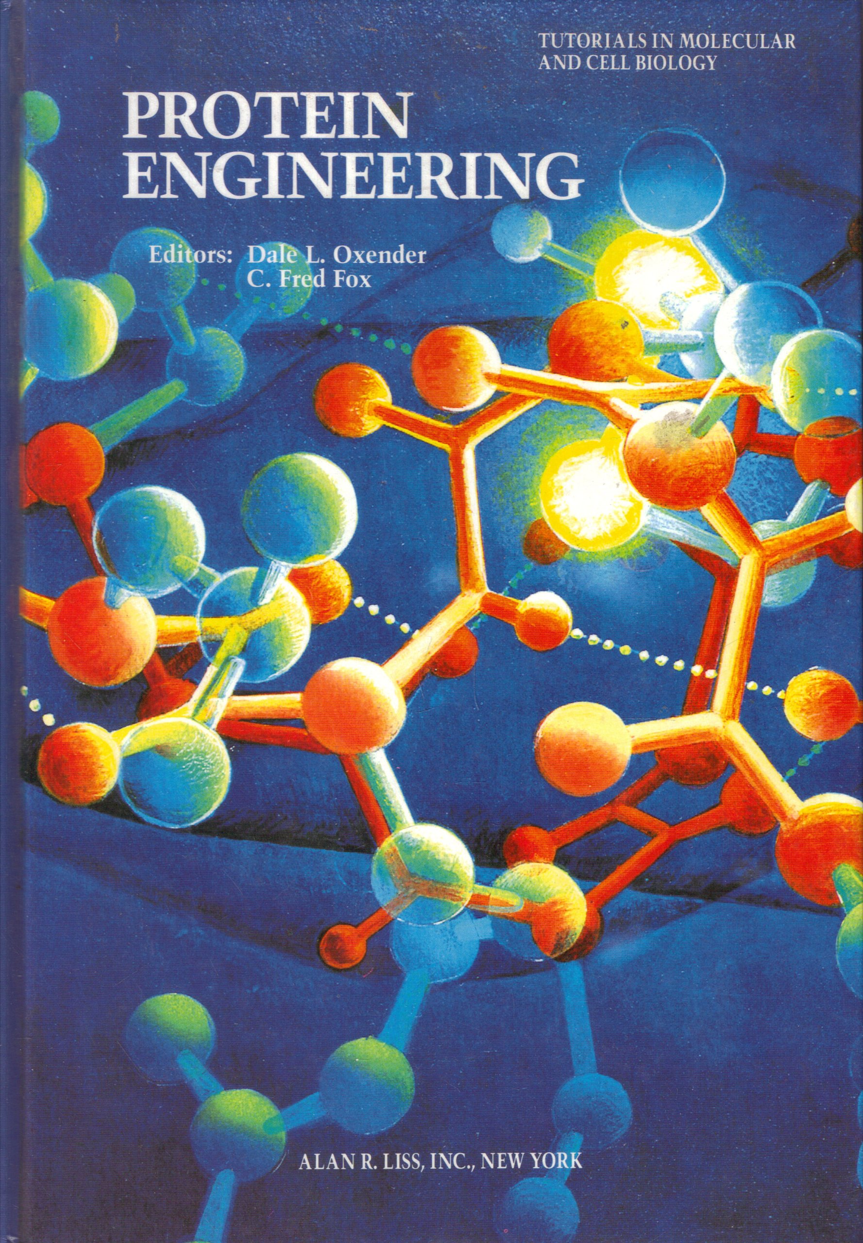 protein engineering 1st edition oxender, dale l. & fox, c. fred 084514300x, 9780845143001