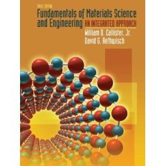 Fundamentals Of Materials Science And Engineering An Integrated ...