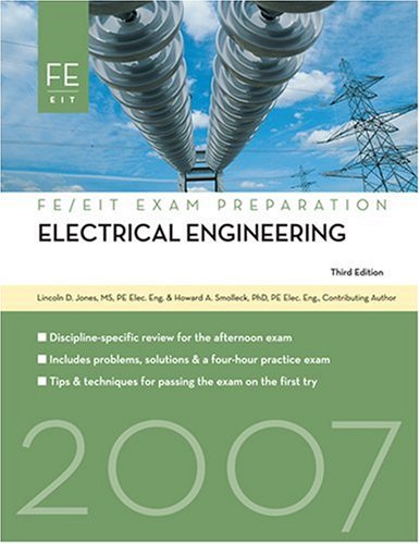 electrical engineering fe exam preparation 3rd edition lincoln d. jones, howard a. smol... 142775182x,