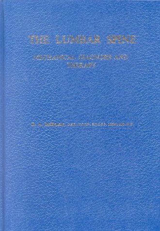 the lumbar spine mechanical diagnosis and therapy 2nd edition robin a. mckenzie, stephen may 0958364761,