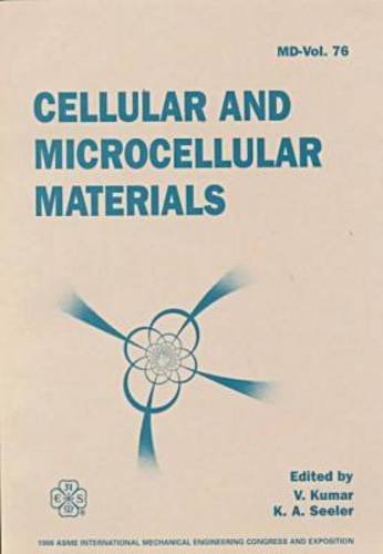 cellular and microcellular materials presented at the 1996 asme international mechanical engineering congress