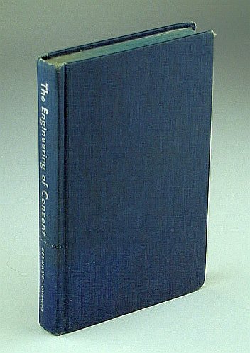 the engineering of consent 1st edition e. l. bernays, howard walden cutler 0806103280, 9780806103280