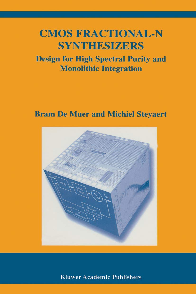 cmos fractional n synthesizers design for high spectral purity and monolithic integration 2003rd edition de