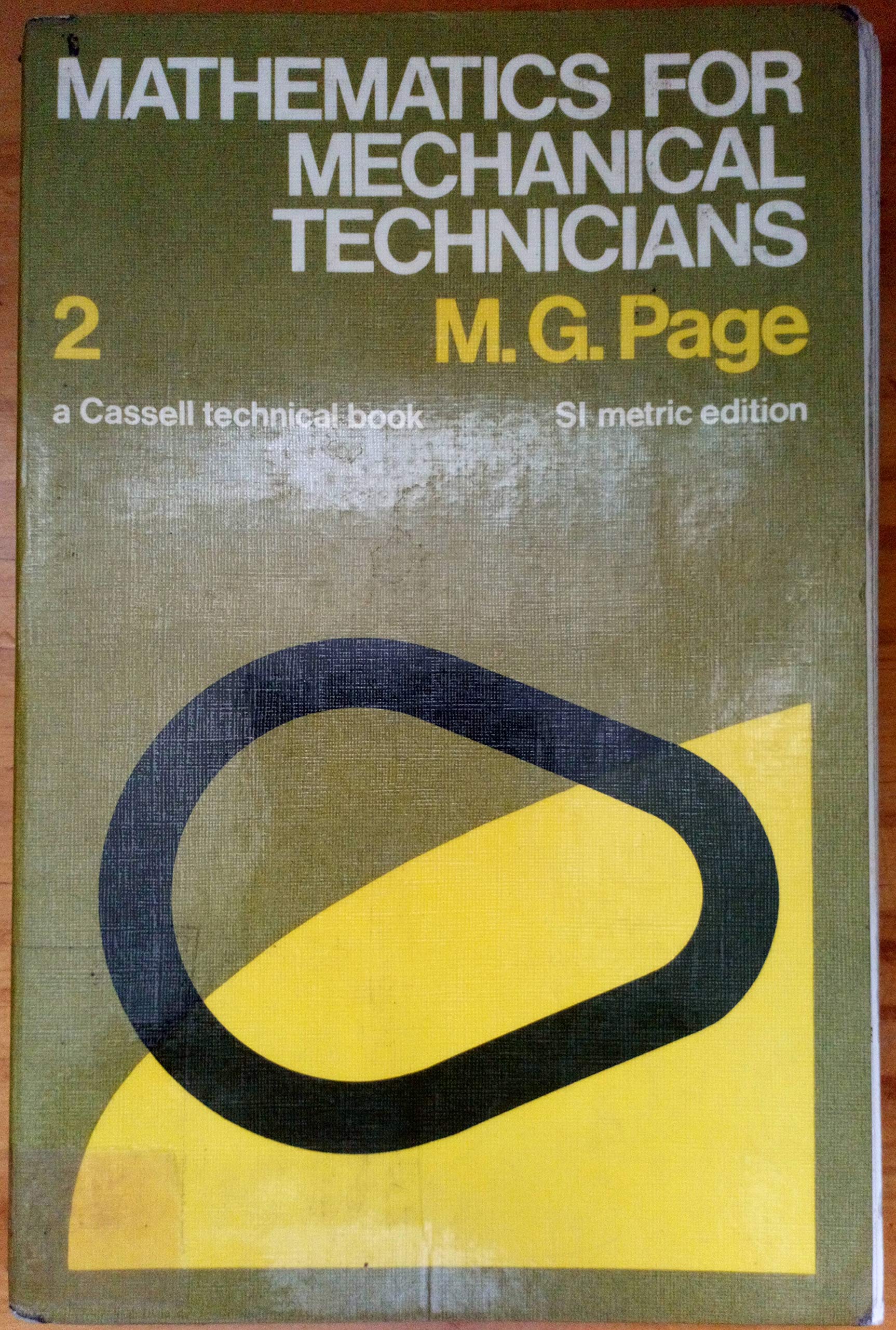 mathematics for mechanical technicians bk 2 metric 4th r. edition page, m g 0304935808, 9780304935802