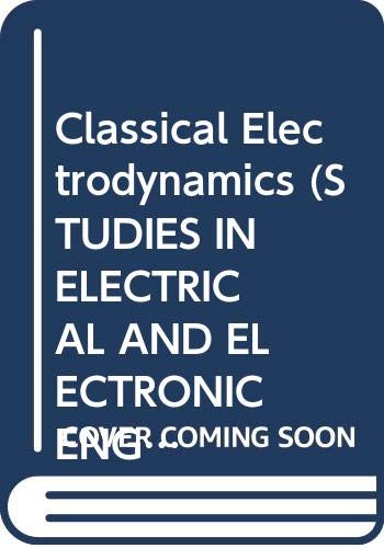 classical electrodynamics  roman s. ingarden, andrzej jamiolkowski 0444996044, 9780444996046