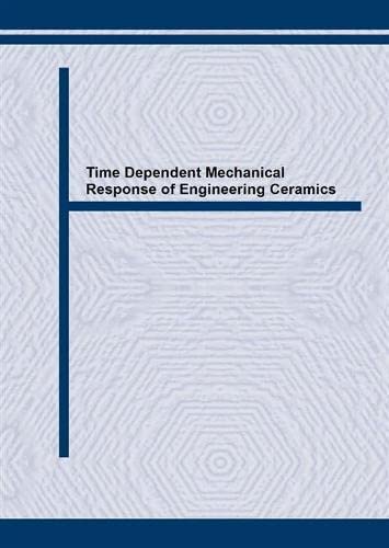 time dependent mechanical response of engineering ceramics from pico second to  e. yasuda, f. wakai, l. m.