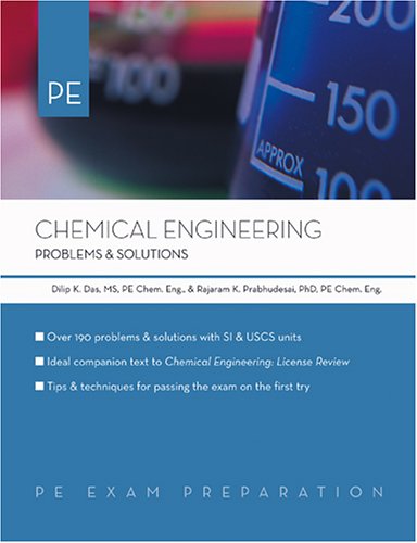 chemical engineering problems and solutions d. k. das, r. k. prabhudesai, dilip k. das 1419501402,