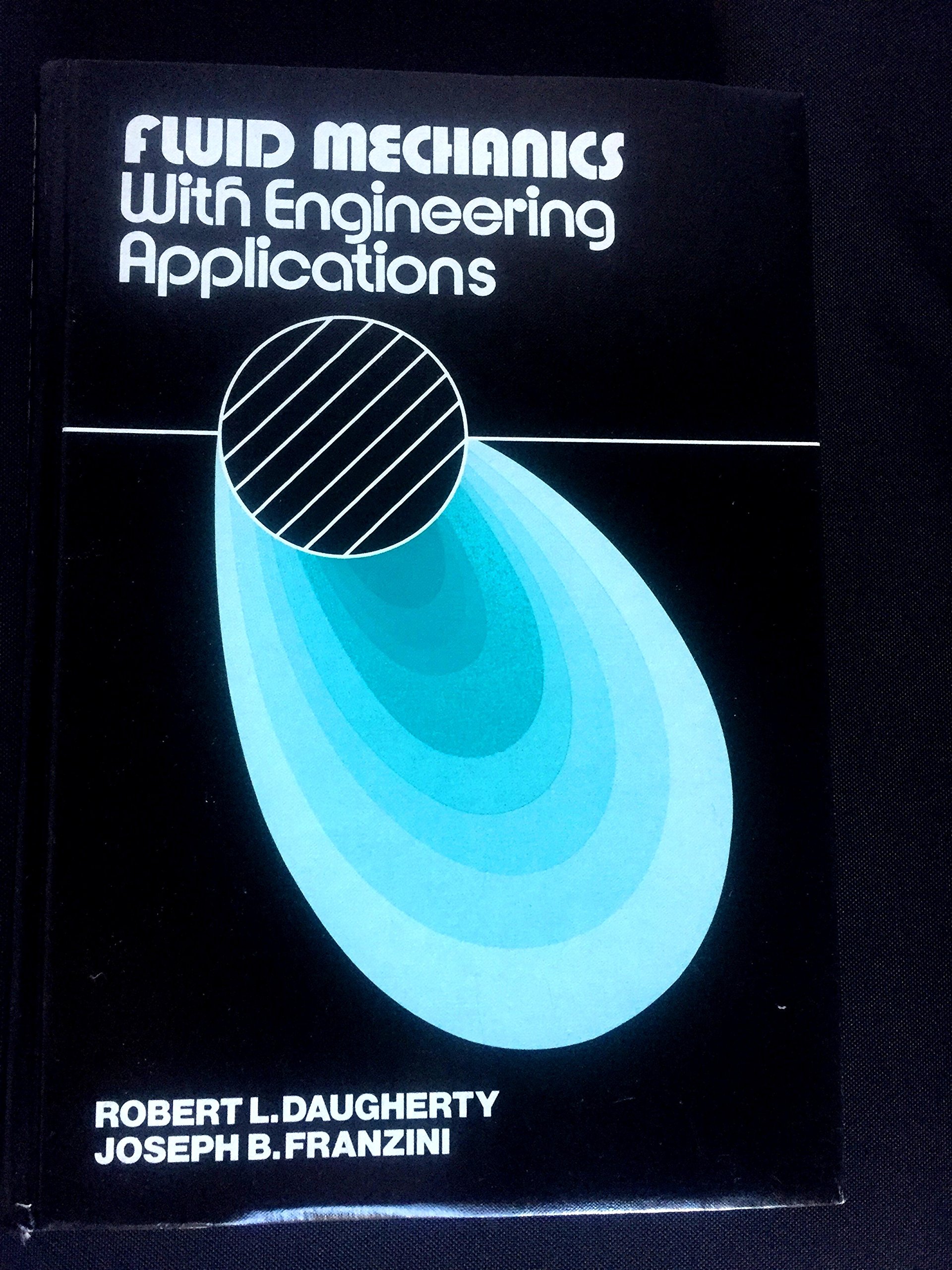 fluid mechanics with engineering applications 7th edition daugherty, robert l 0070154279, 9780070154278