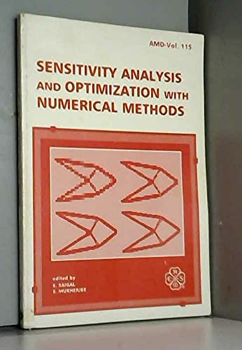 sensitivity analysis and optimization with numerical methods presented at the winter annual meeting of the