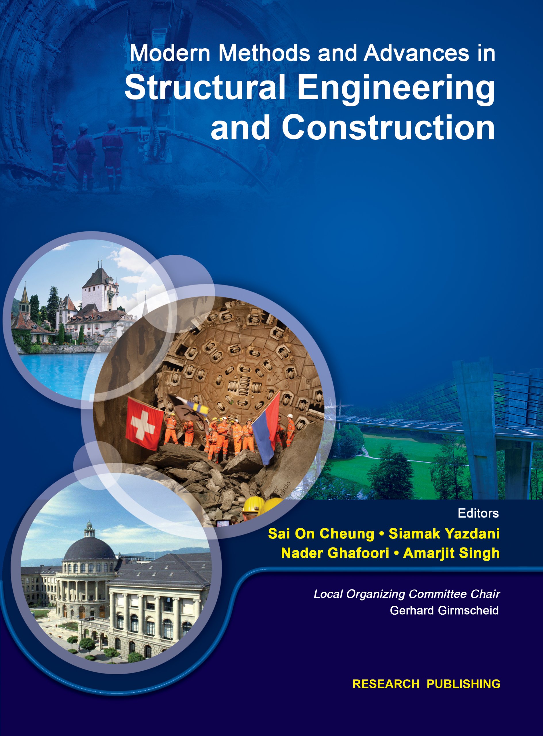 modern methods and advances in structural engineering and construction  sai on cheung, siamak yazdani, nader