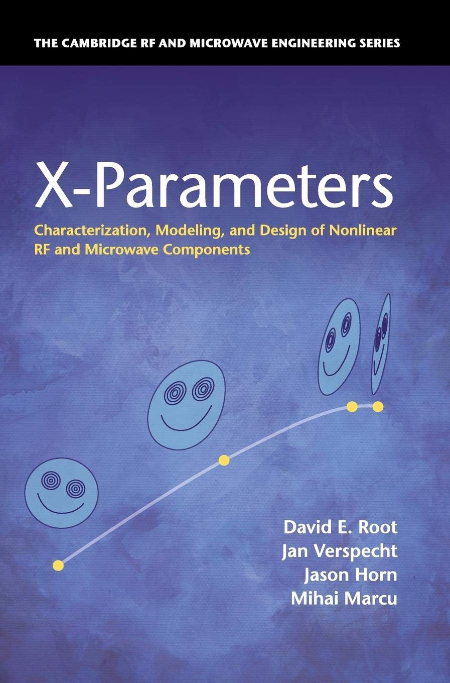 x parameters characterization modeling and design of nonlinear rf and microwave components 1st edition root,