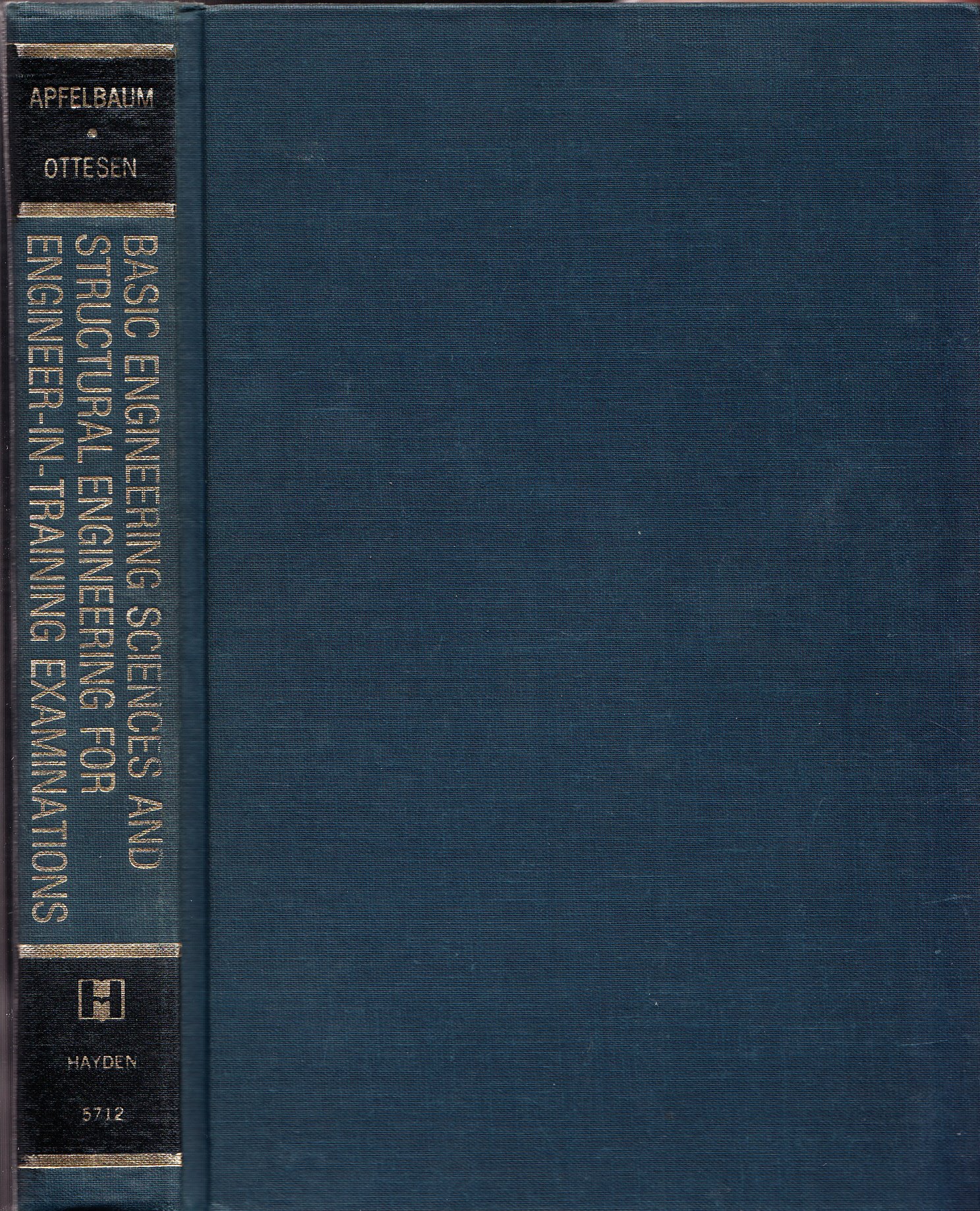 basic engineering sciences and structural engineering for engineer in training examinations  hans jack