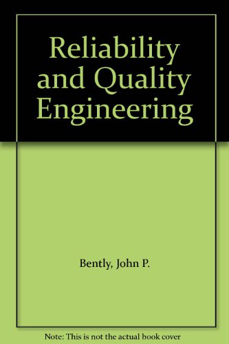 reliability and quality engineering  bently, john p., bentley 0470220759, 9780470220757