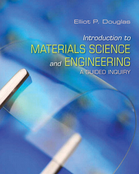 introduction to materials science and engineering 1st edition elliot p. douglas 013356147x, 9780133561470
