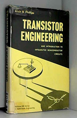transistor engineering writing in book edition phillips, alvin b. 0070497869, 9780070497863