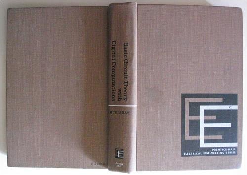 basic circuit theory with digital computations 1st edition huelsman, lawrence p 0130574309, 9780130574305
