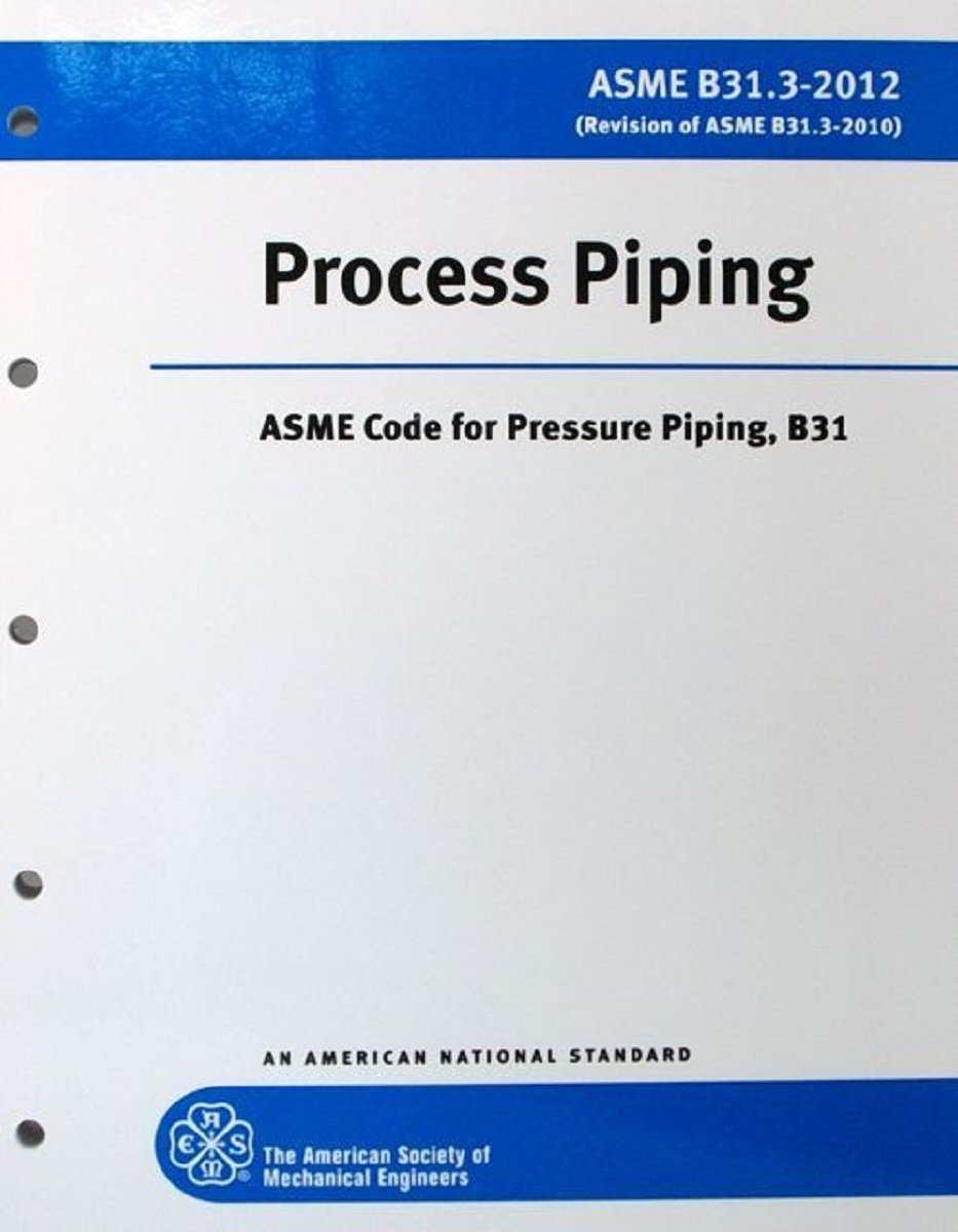 process piping asme code for pressure piping b31 unbnd edition american society of mechanical engineers
