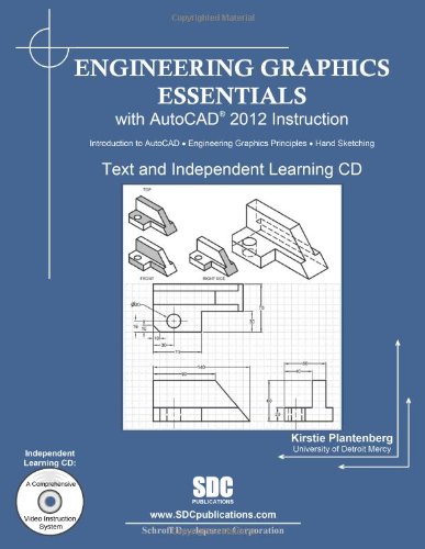 engineering graphics essentials with autocad 2012 instruction pck pap/cd edition kirstie plantenberg