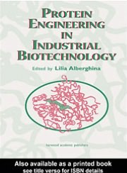 protein engineering for industrial biotechnology  edited by lilia alberghina 0203303709, 9780203303702