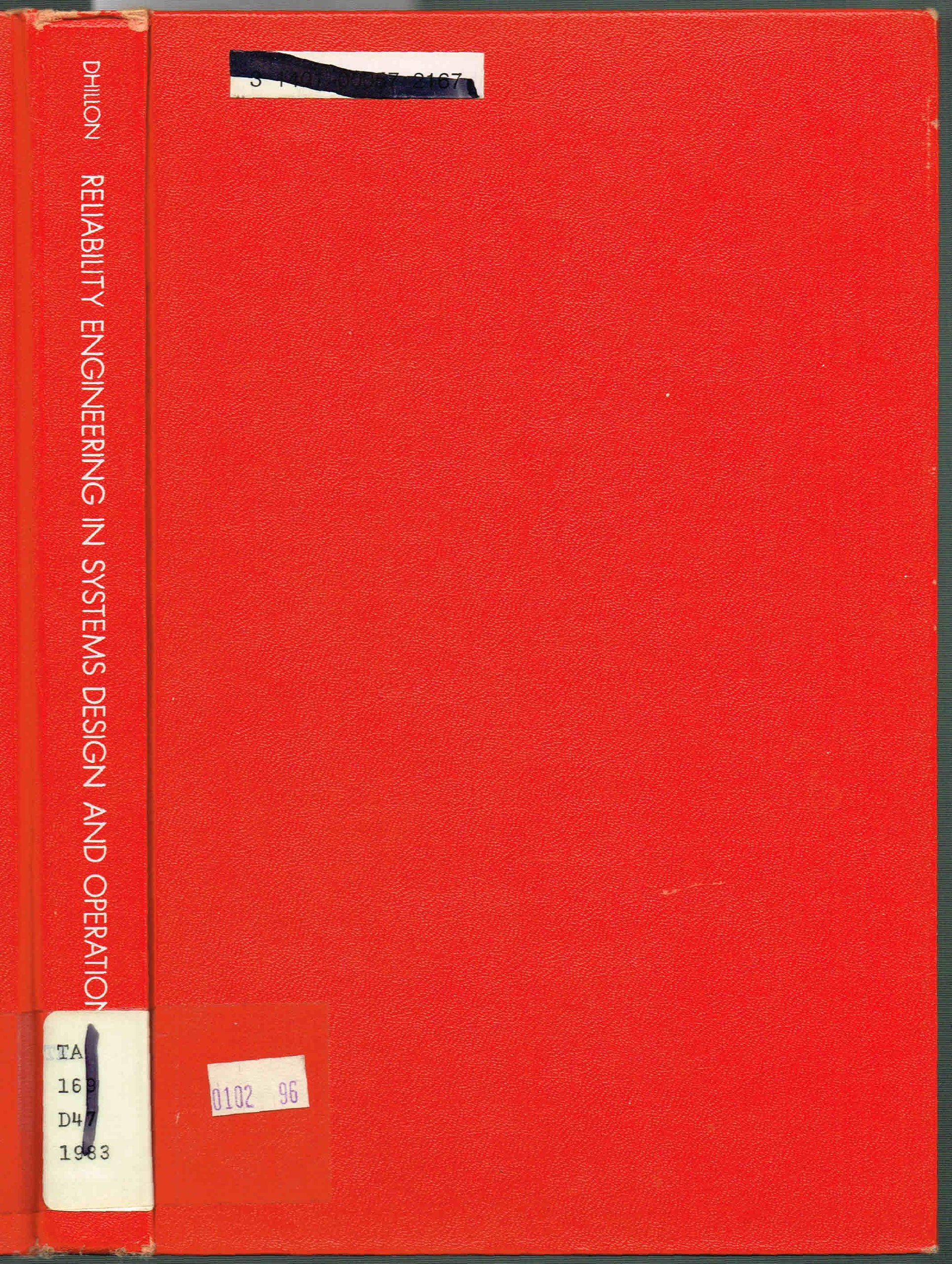 reliability engineering in systems design and operation  dhillon, b. s 0442272138, 9780442272135