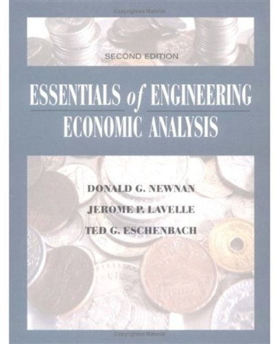 essentials of engineering economic analysis 2nd edition newnan, donald g., lavelle, jerome p., eschenbach,