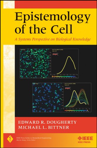 epistemology of the cell a systems perspective on biological knowledge 1st edition dougherty, edward r.,