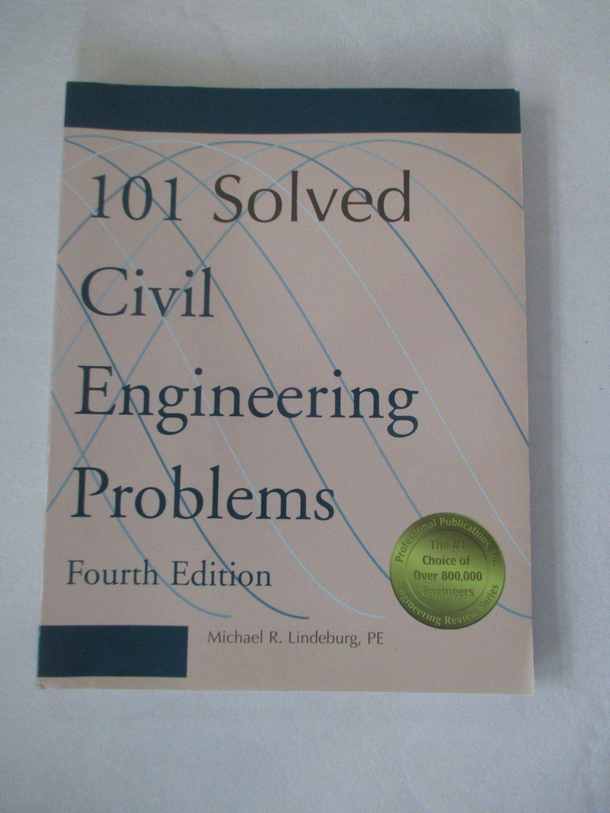 101 solved civil engineering problems 4th edition michael r. lindeburg 1888577622, 9781888577624