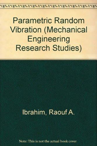 parametric random vibration  ibrahim, raouf a. 0471908304, 9780471908302