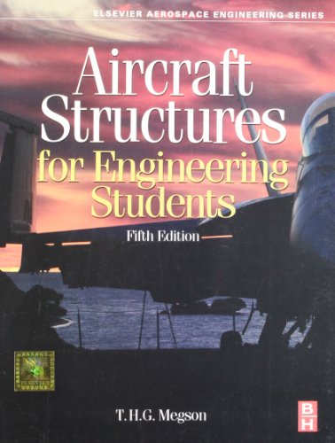 aircraft structures for engineering students 5ed 5th edition megson 9382291059, 9789382291053