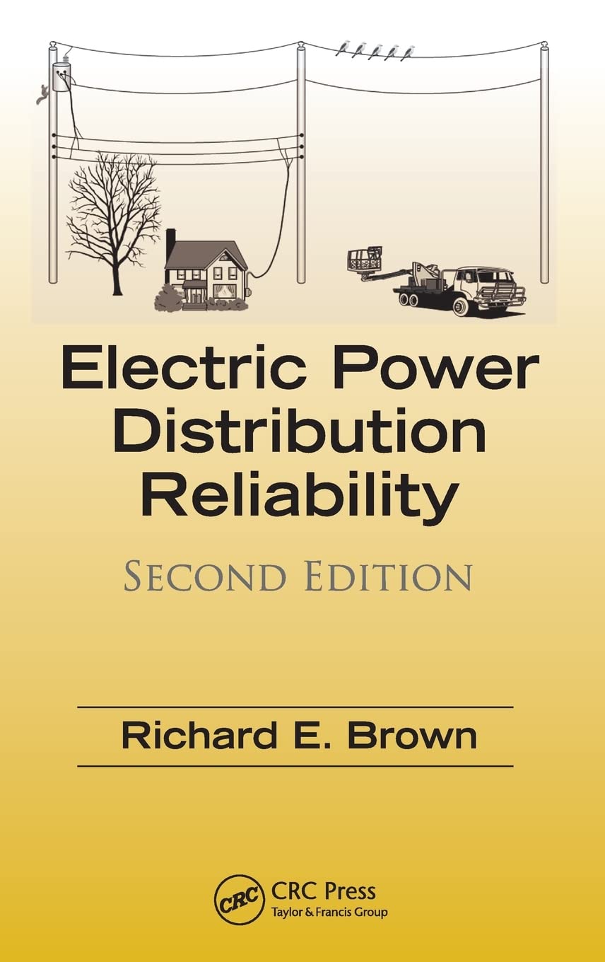 electric power distribution reliability 2nd edition brown, richard e. 0849375673, 9780849375675