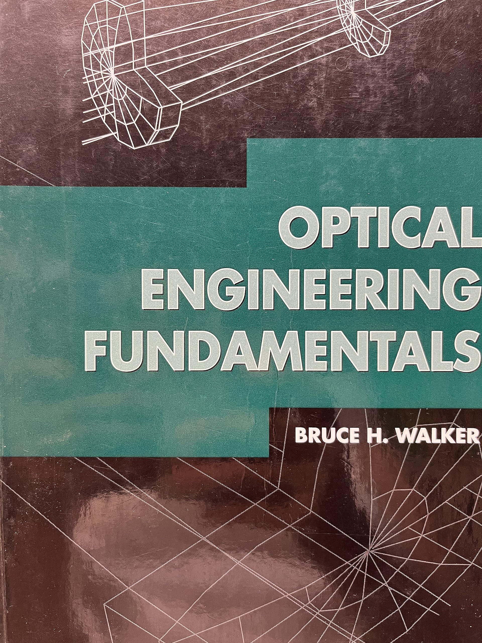 optical engineering fundamentals walker, bruce h. 0819427640, 9780819427649
