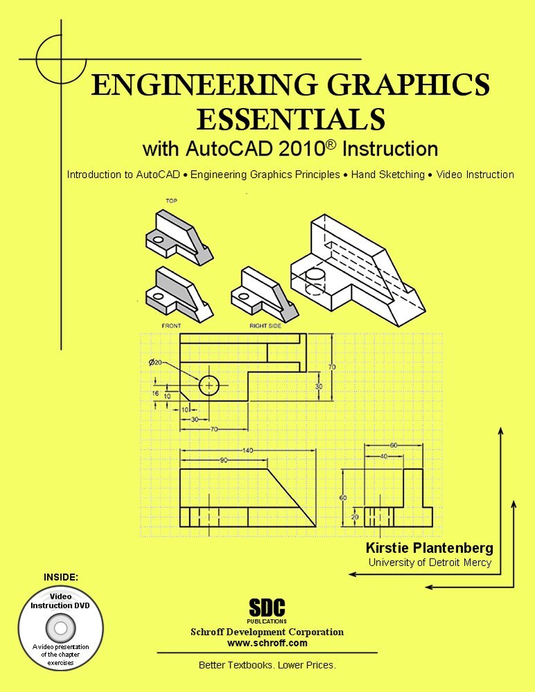 engineering graphics essentials with autocad 2010 instruction pap/dvd edition kirstie plantenberg 1585035173,