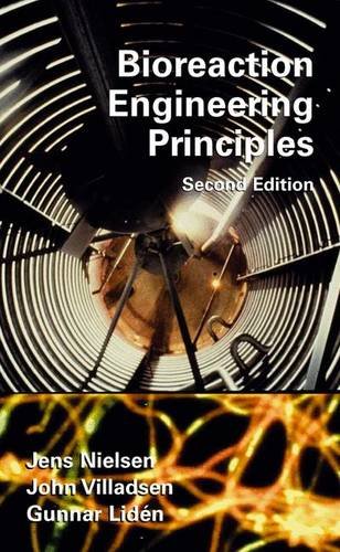bioreaction engineering principles 2nd revised edition jens nielsen 0306473496, 9780306473494
