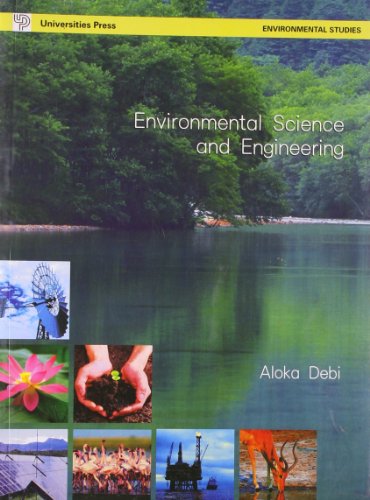 environmental science and engineering for all undergraduate engineering students 2008 edition aloka debi