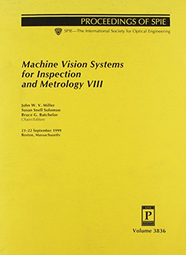 machine vision systems for inspection and metrology viii 21 22 september 1999 boston massachusetts society